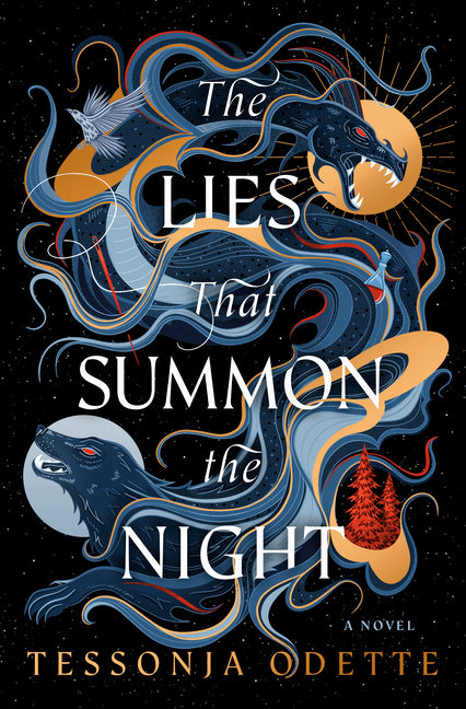 The Lies That Summon the Night: A Songs for the Sinless Novel