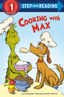 Cooking with Max: A How the Grinch Stole Christmas! Story
