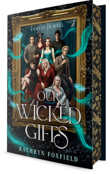 Our Wicked Gifts