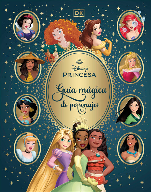 Disney Princesa Guã-A Màgica de Personajes (Enchanted Character Guide)