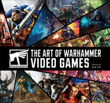 The Art of Warhammer Video Games