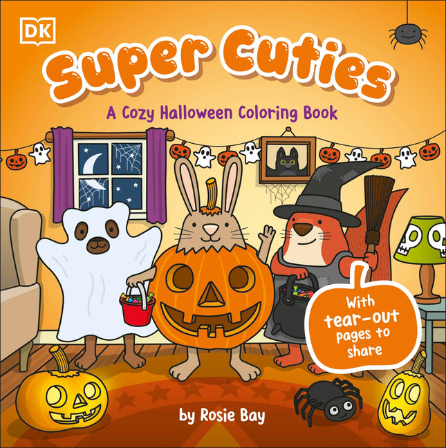 Super Cuties: A Cozy Halloween Coloring Book: 30 Cute and Spooky Illustrations for All Ages