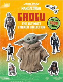 Star Wars: The Mandalorian: Grogu: The Ultimate Sticker Collection