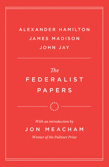 The Federalist Papers