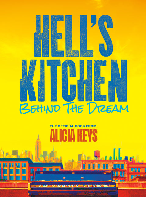 Hell's Kitchen: Behind the Dream