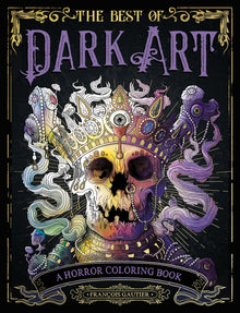 The Best of Dark Art: A Horror Coloring Book