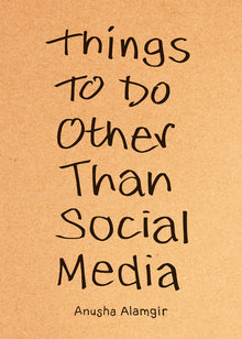 Things to Do Other Than Social Media