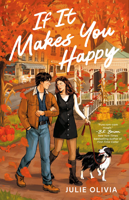 If It Makes You Happy: A Cozy Fall Romance
