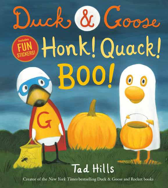 Duck & Goose, Honk! Quack! Boo!: A Halloween Story with Fun Stickers