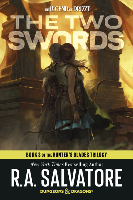 The Two Swords: Dungeons & Dragons: Book 3 of the Hunter's Blades Trilogy