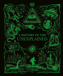 A History of the Unexplained