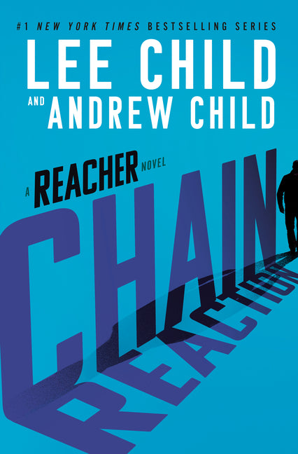 Chain Reaction: A Reacher Novel