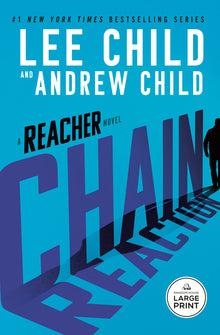 Chain Reaction: A Reacher Novel