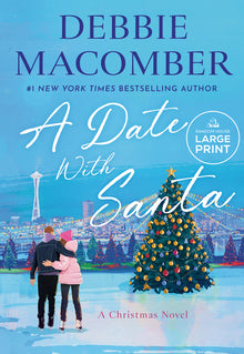 A Date with Santa: A Christmas Novel