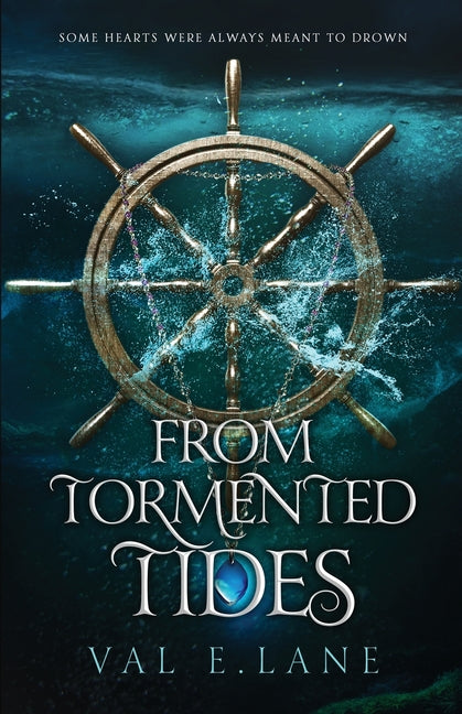 From Tormented Tides
