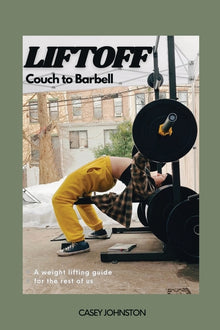 Liftoff: Couch to Barbell