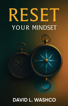 Reset Your Mindset: Break Free from Cultural Conditioning and Step Into Purpose