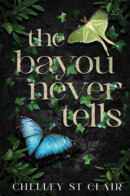 The Bayou Never Tells