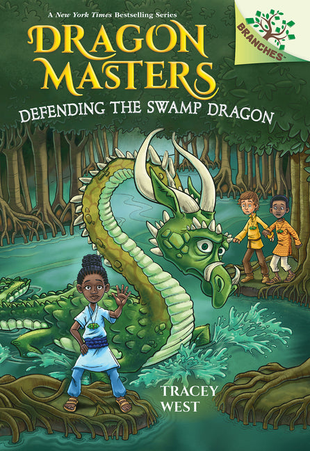 Defending the Swamp Dragon: A Branches Book (Dragon Masters #31): Volume 31
