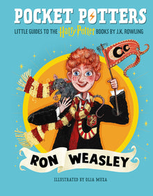 Pocket Potters: Ron Weasley (Little Guides to the Harry Potter Books #2): Volume 2