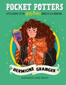 Pocket Potters: Hermione Granger (Little Guides to the Harry Potter Books #3): Volume 3