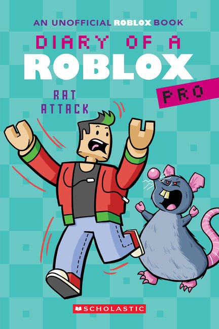 Rat Attack! (Diary of a Roblox Pro #11: An Afk Book): Volume 11