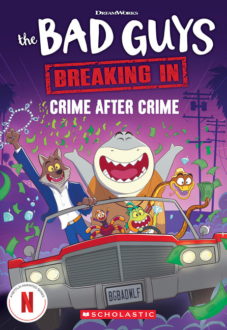 Bad Guys Media Chapter Book #3: Crime After Crime