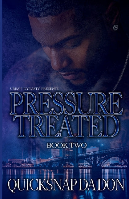 Pressure Treated: Book Two