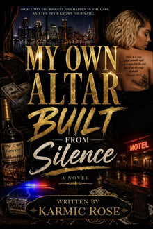 My Own Altar: Built From Silence