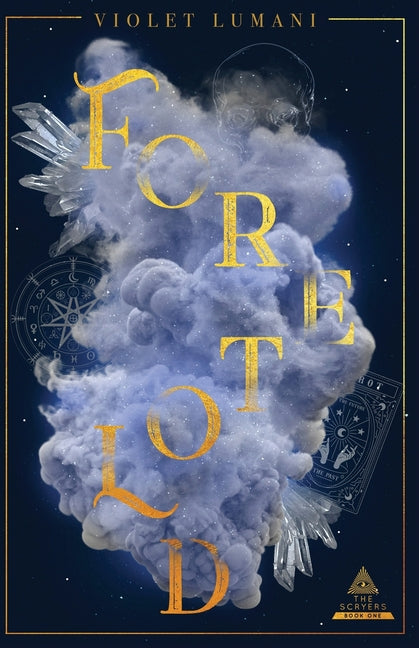 Foretold