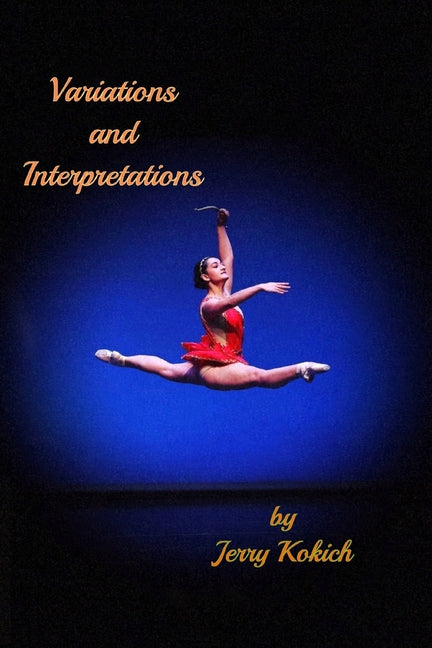 Variations and Interpretations