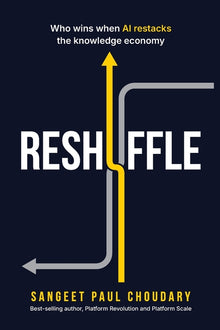 Reshuffle: Who wins when AI restacks the knowledge economy