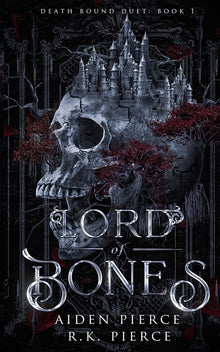 Lord of Bones: A Dark Paranormal Gothic Romance