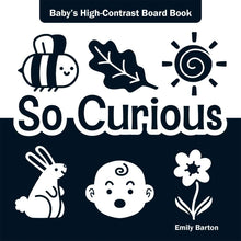 So Curious: Baby's High-Contrast Board Book