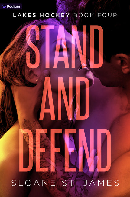 Stand and Defend: A Hockey Romance