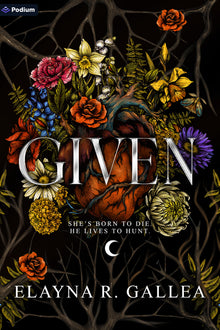Given: An Epic Romantasy