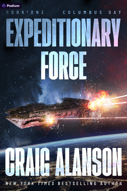 Columbus Day: A Military Sci-Fi Adventure (the 10th Anniversary Edition)