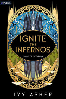Ignite the Infernos: A Romantasy
