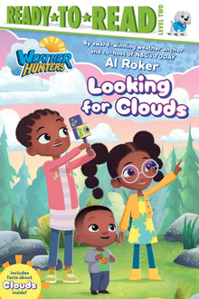Looking for Clouds: Ready-To-Read Level 2