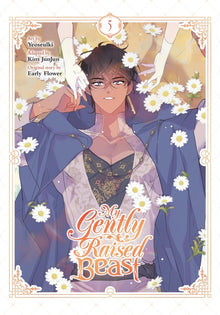 My Gently Raised Beast, Vol. 5