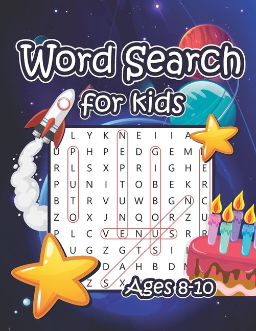 Word Search for Kids Ages 8-10: Word Search Puzzle Books for Learn Vocabulary, Develop Reading Skills and Practice Spelling