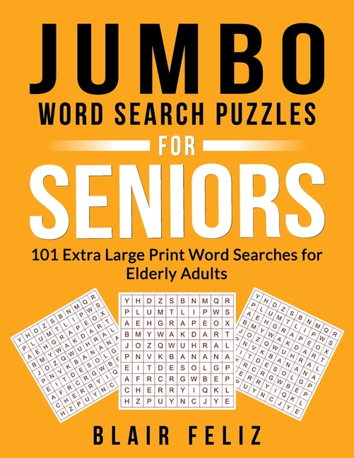 Jumbo Word Search Puzzles for Seniors: 101 Extra Large Print Word Searches for Elderly Adults