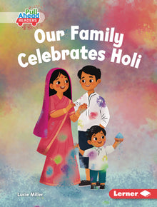 Our Family Celebrates Holi