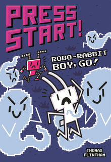Robo-Rabbit Boy, Go!