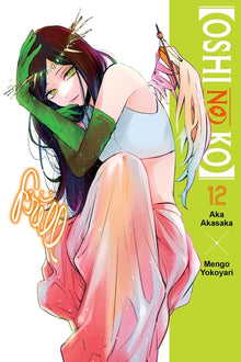 [Oshi No Ko], Vol. 12: Volume 12