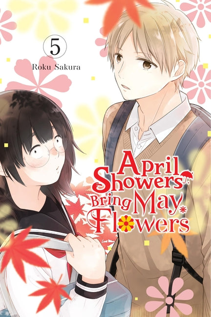 April Showers Bring May Flowers, Vol. 5