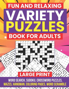Fun and Relaxing Variety Puzzles Book for Adults