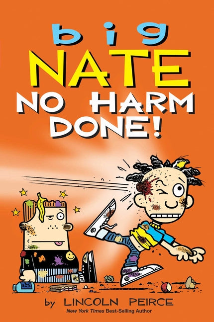 Big Nate: No Harm Done!: Volume 33