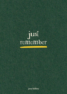Just Remember