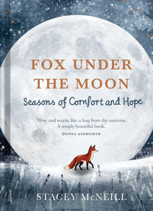 Fox Under the Moon: Seasons of Comfort and Hope